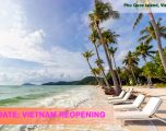Việt Nam mở cửa trở lại từ 1 Tháng 01- 2022